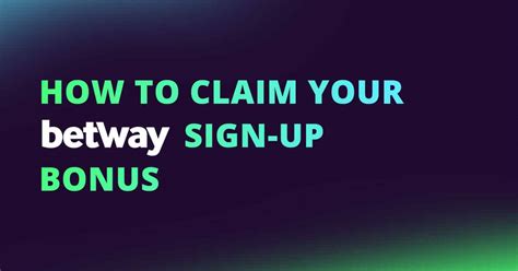 betway r25 sign up|How to claim your Betway R25 Free Bet Bonus .